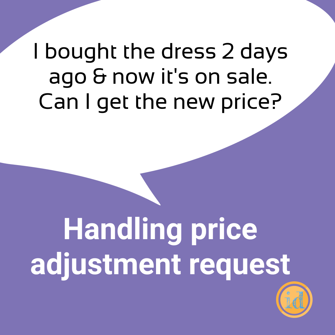 Handling price adjustment request Ilana Davis
