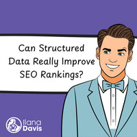 Can Structured Data Really Improve SEO Rankings?