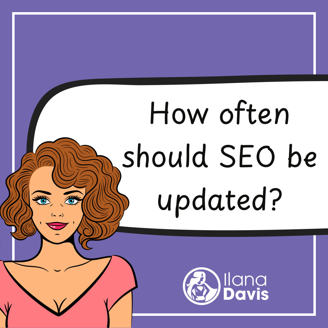 How often should SEO be updated?