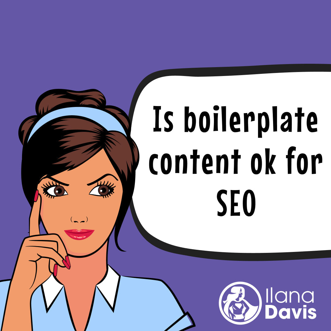 Is boilerplate content ok for SEO
