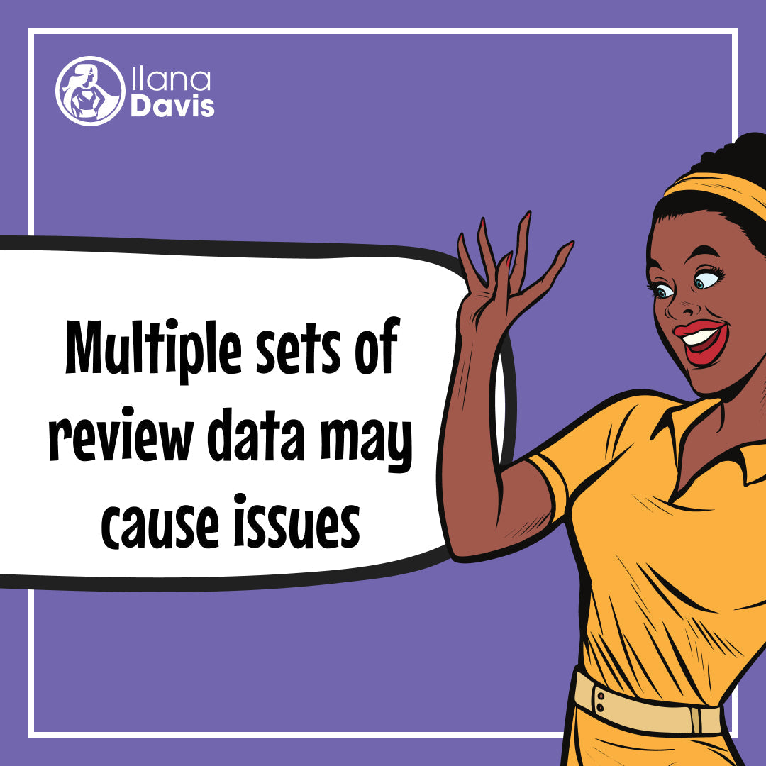 Multiple sets of review data may cause issues