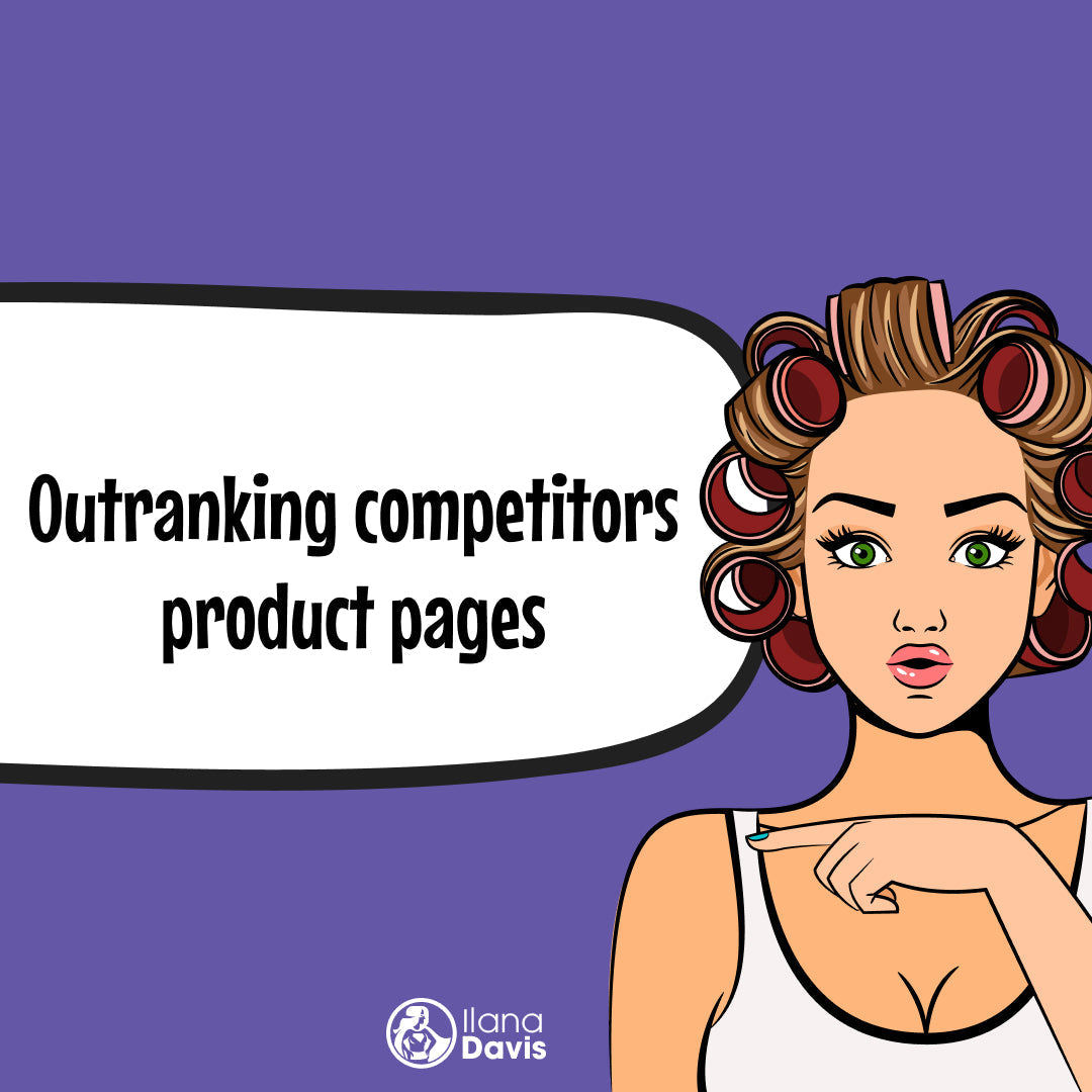 Outranking competitors product pages