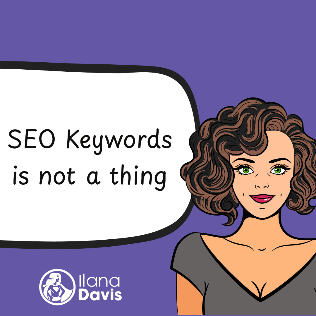 SEO Keywords is not a thing
