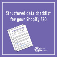 Structured data checklist for your Shopify SEO