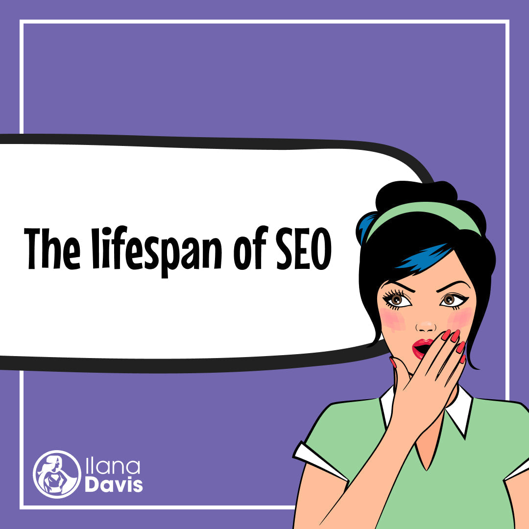 The lifespan of SEO