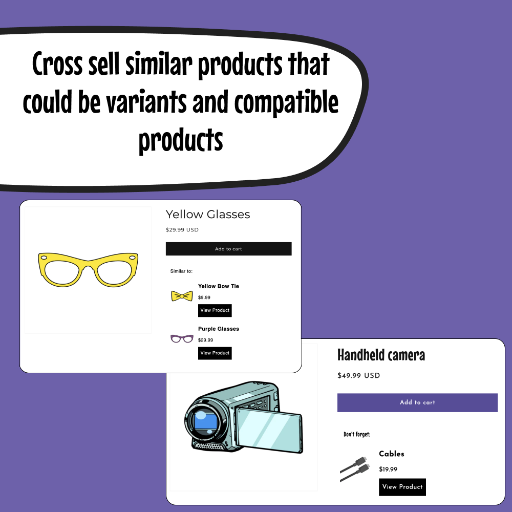 Cross sell similar products that could be variants and compatible products