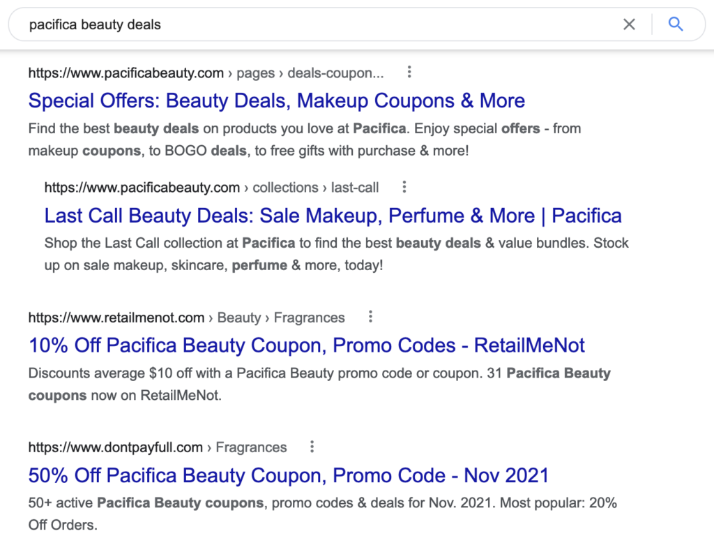 Pacifica Beauty search result for "pacifica beauty deals" and their page is the first result followed by two coupon based sites.