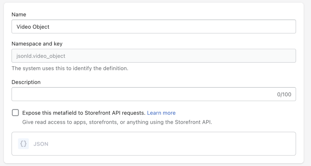 Image of the expected metafield namespace, key and type in Shopify's Metafield section.